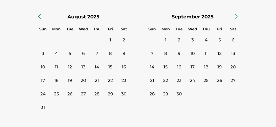 An image of a date picker calendar showing two months – August and September of 2025.